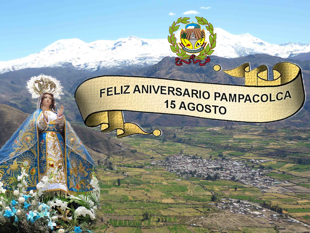 Feliz Aniversario Pampacolca 2023